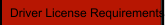 Driver License Requirements